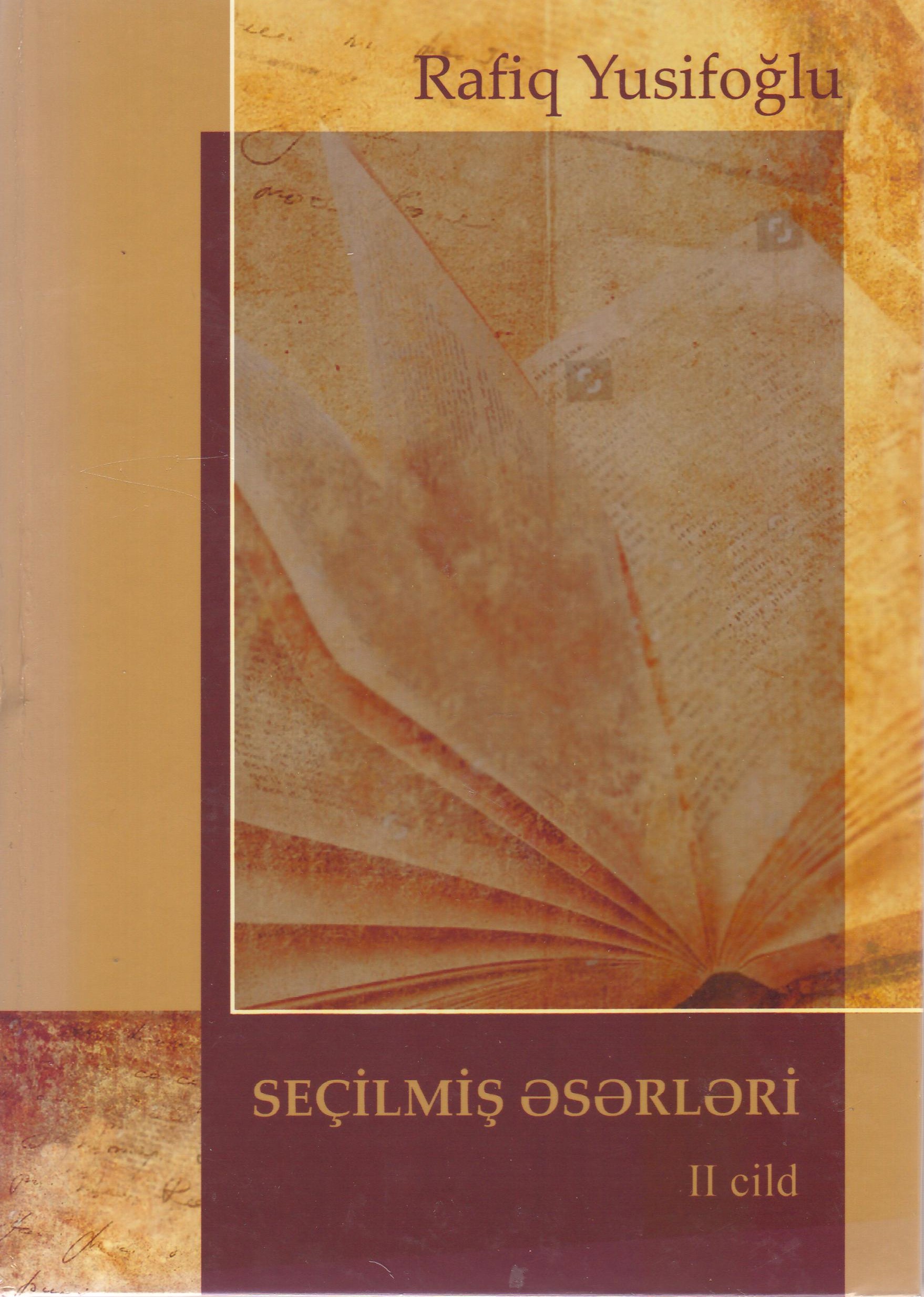 Se�ilmi? ?s?rl?ri. (?yirmi cildd?).II cild